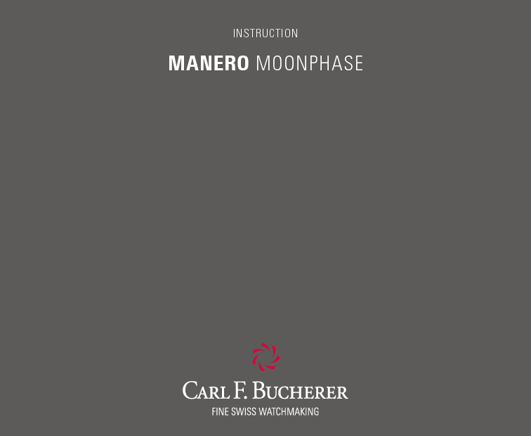 宝齐莱 Carl F Bucherer MANERO MOONPHASE 使用说明书 封面