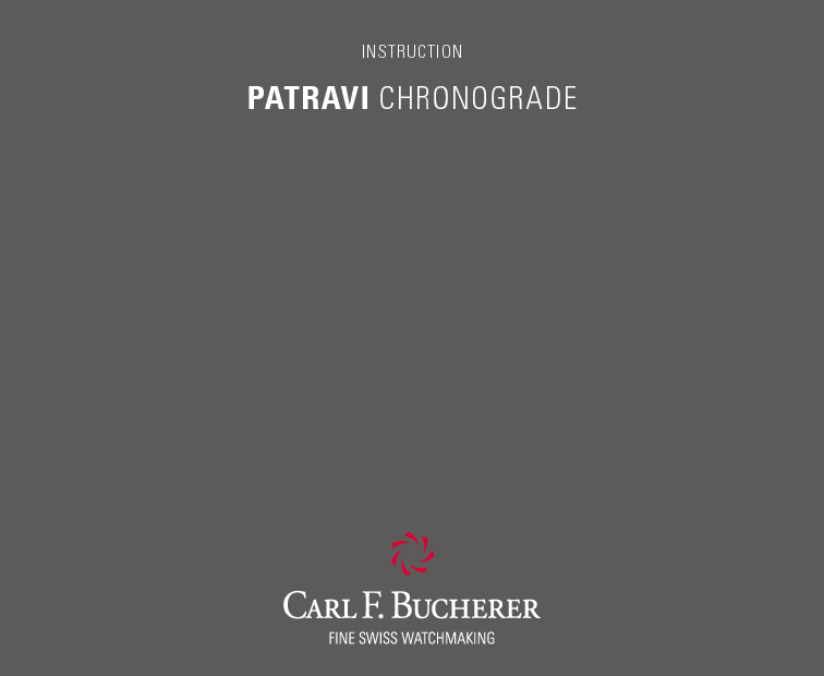 宝齐莱 Carl F Bucherer PATRAVI CHRONOGRADE 使用说明书 封面