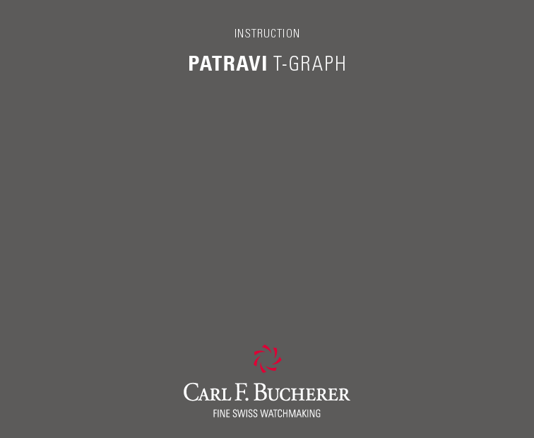宝齐莱 Carl F Bucherer PATRAVI T-GRAPH 使用说明书 封面