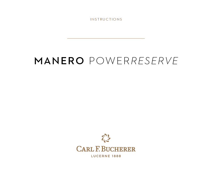 宝齐莱 Carl F Bucherer MANERO POWERRESERVE 使用说明书 封面