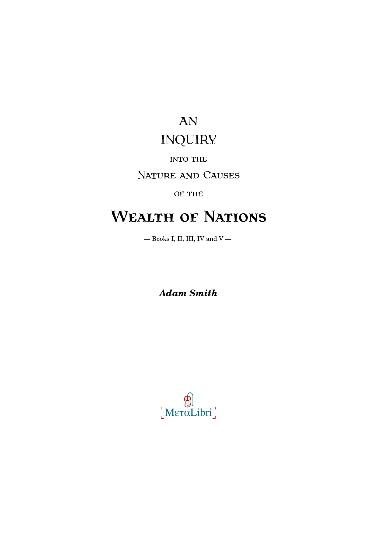 经典名著 Classic Works 国富论(the Wealth of Nations) 亚当.斯密 英文原版 封面