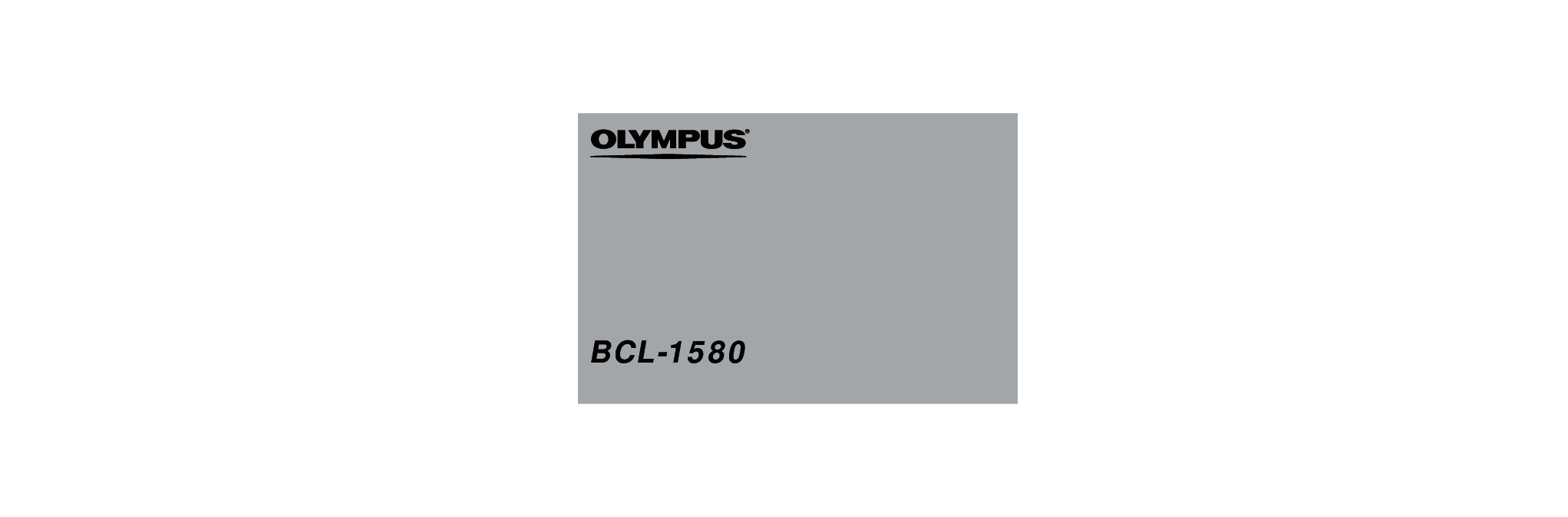 奥林巴斯 Olympus BCL 1580 使用说明书 封面